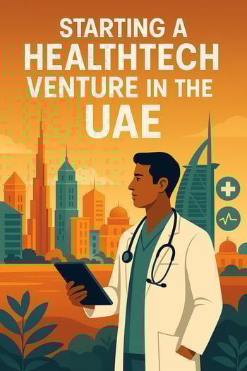 starting a healthtech venture in the UAE